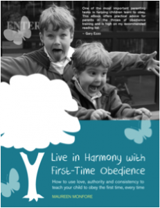 Live in Harmony with First-Time Obedience